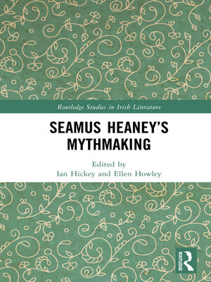 cover image of Seamus Heaney's Mythmaking